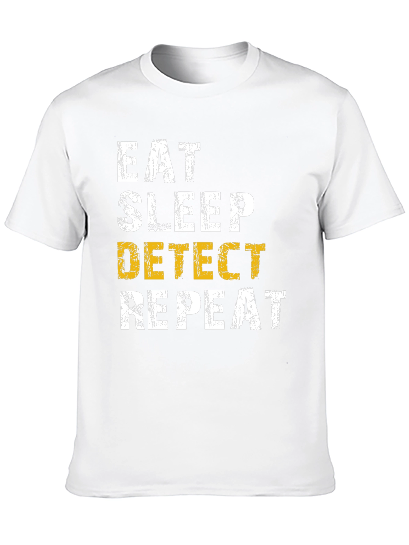 Camiseta Hombre: Come Duerme Detecta Repite