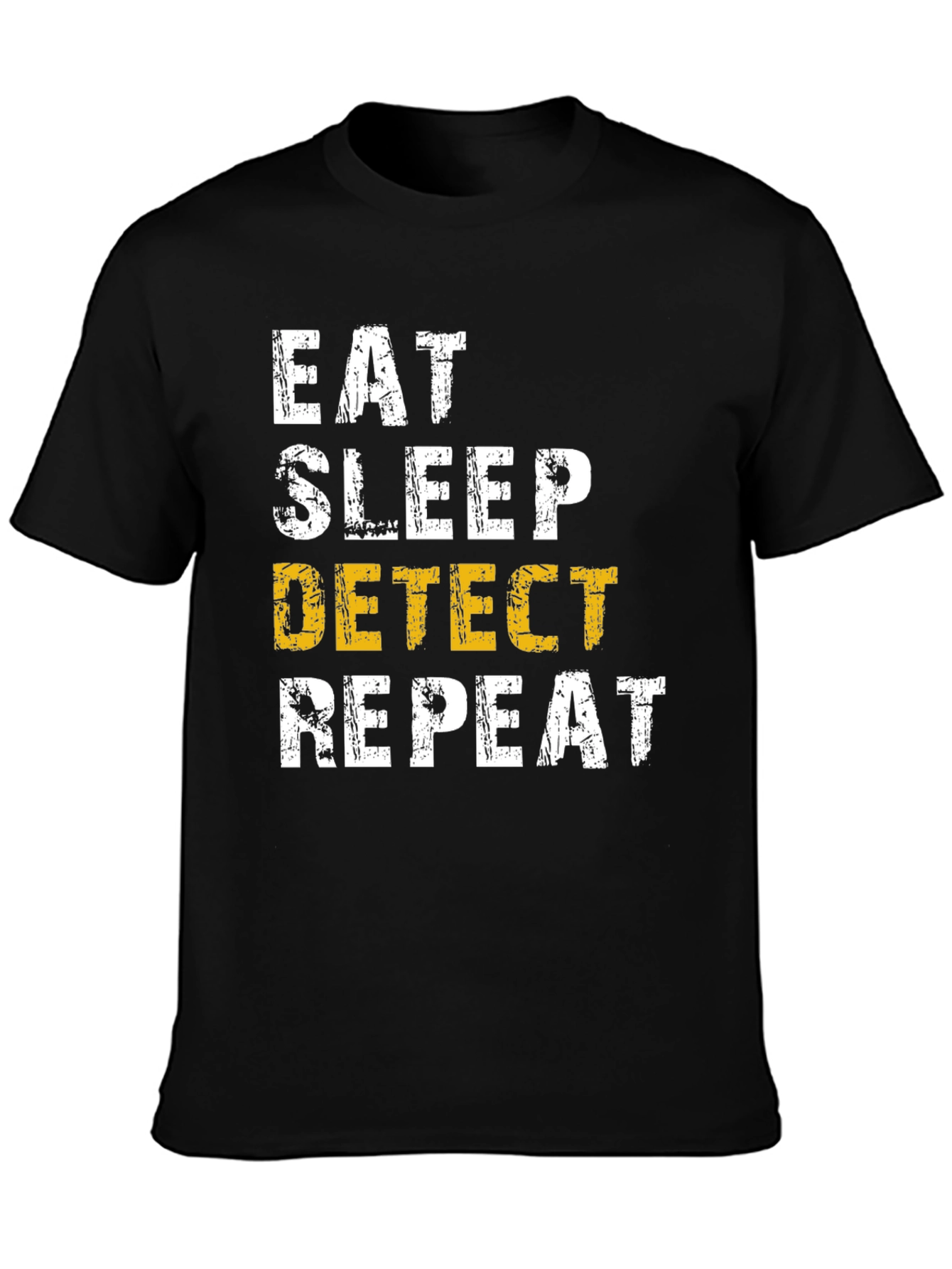 Camiseta Hombre: Come Duerme Detecta Repite