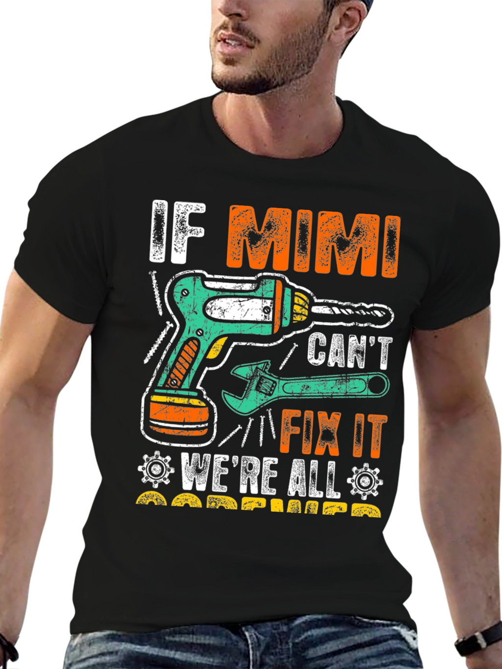 Camiseta If Mimi Cant Fix It