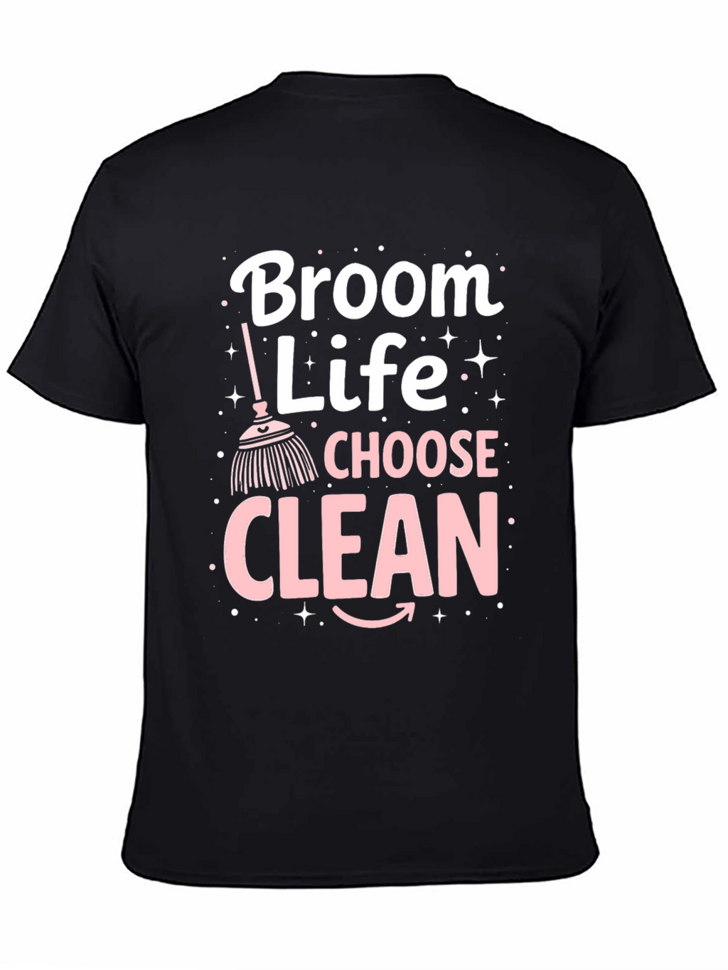 Camiseta Negra Broom Life Choose Clean