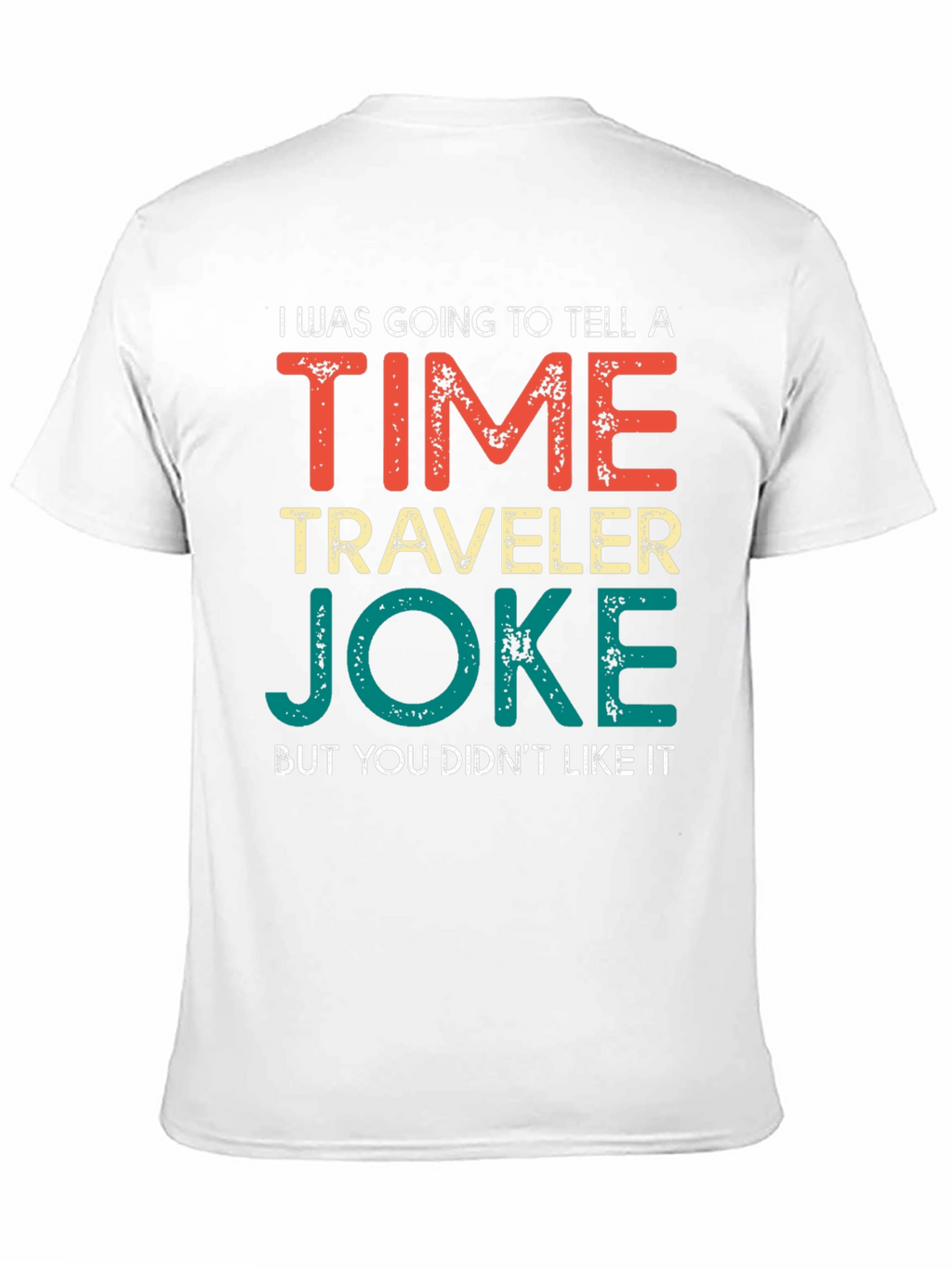 Camiseta Humorística Viajero del Tiempo