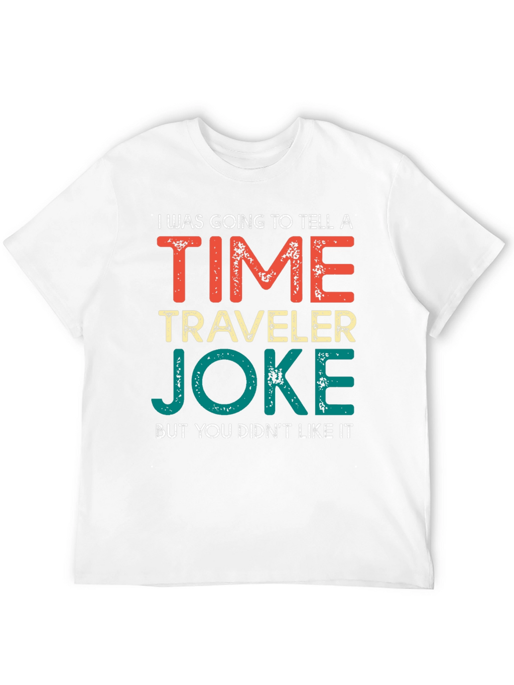 Camiseta Humorística Viajero del Tiempo