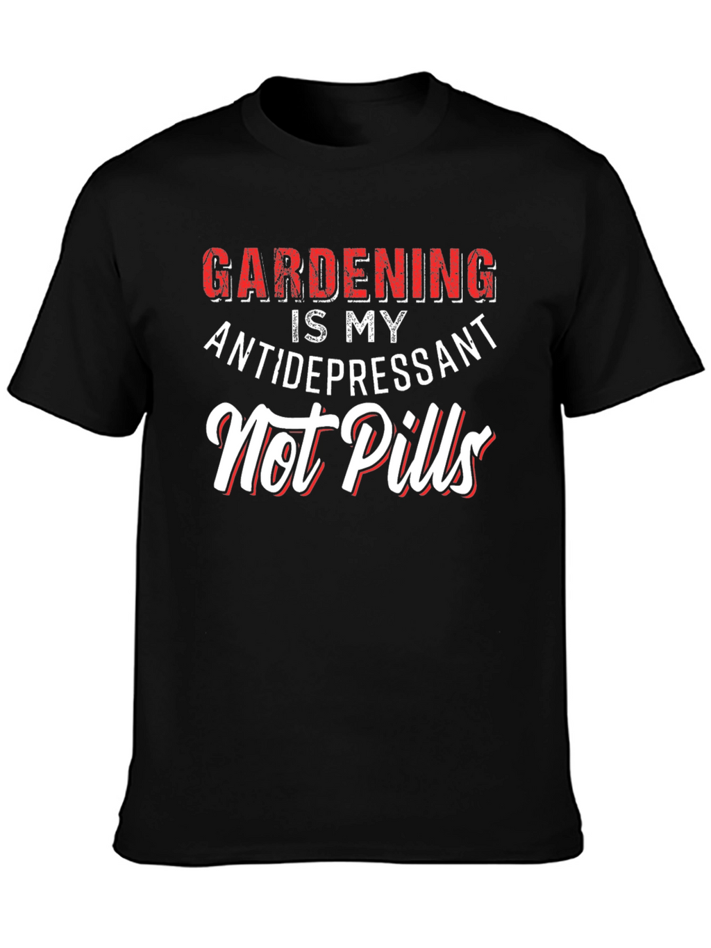 Camiseta Jardinería Antidepresivo - Estilo Casual