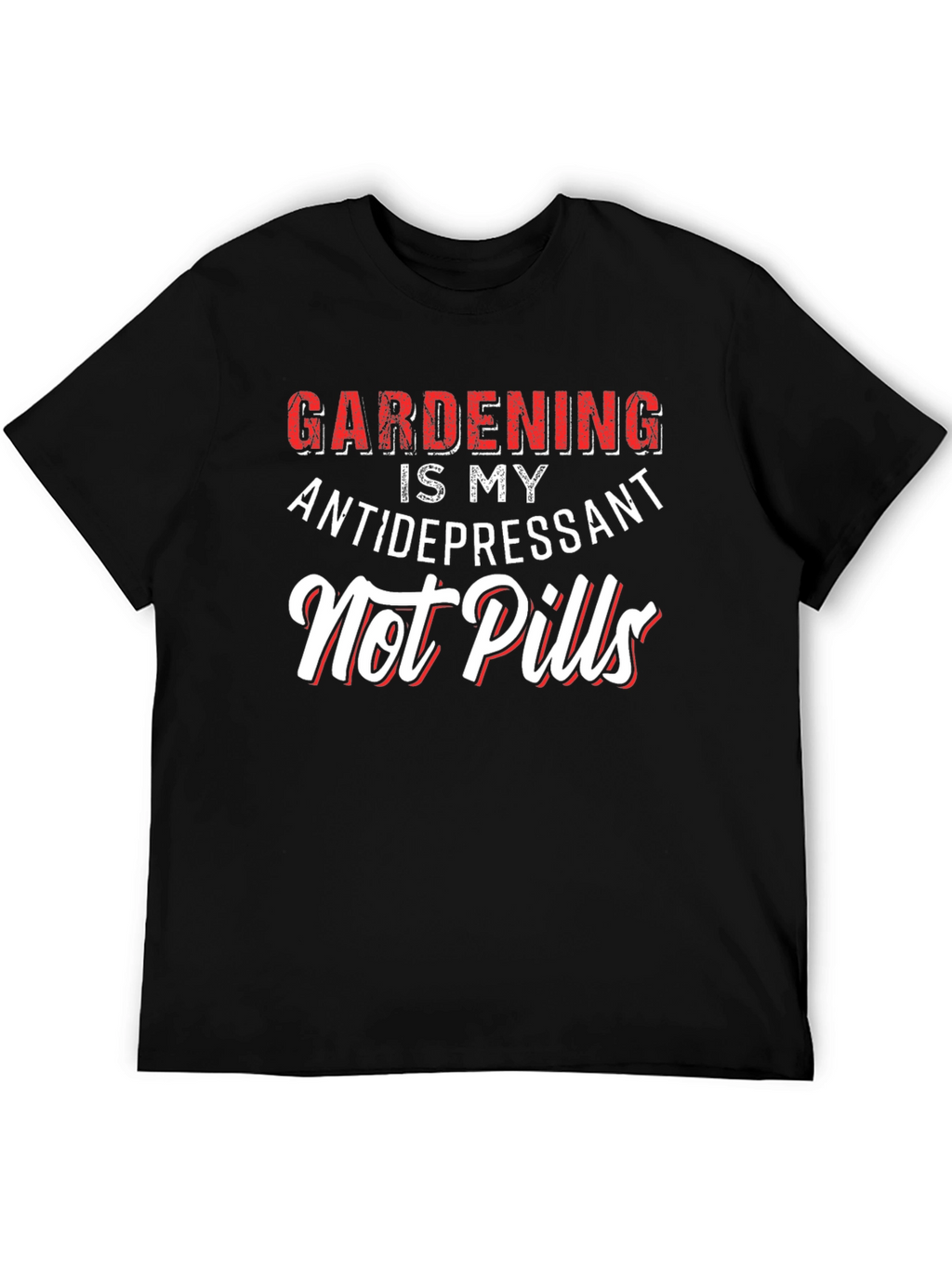 Camiseta Jardinería Antidepresivo - Estilo Casual