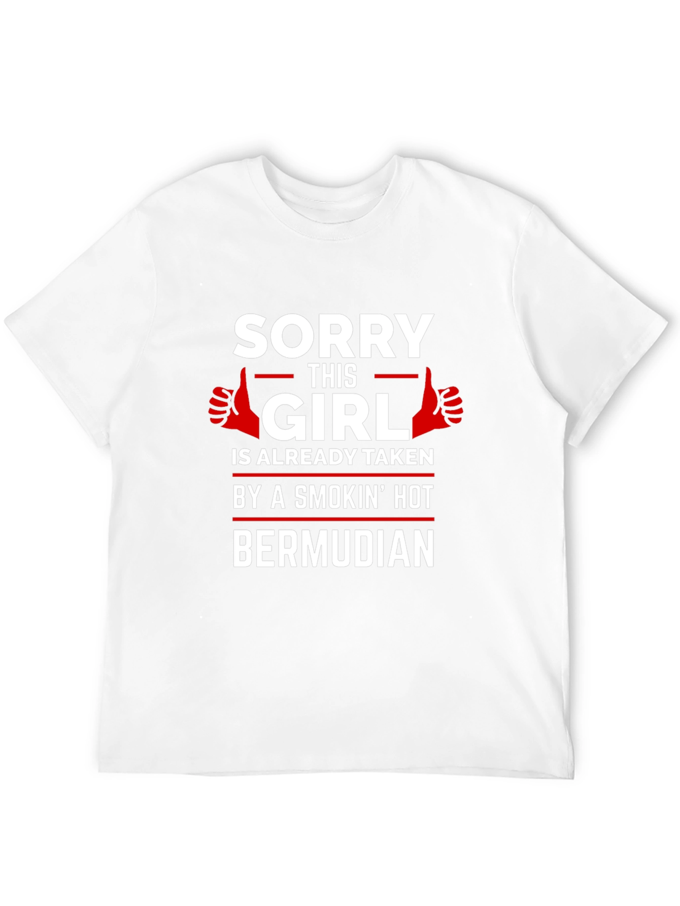 Camiseta Hombre: Lo Siento Esta Chica Ya Tiene Dueño Bermudeño