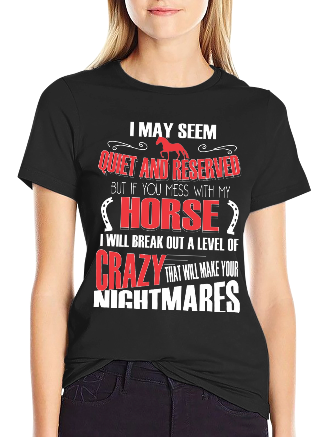 Camiseta Hombre: Tranquilo Pero No Te Metas Con Mi Caballo