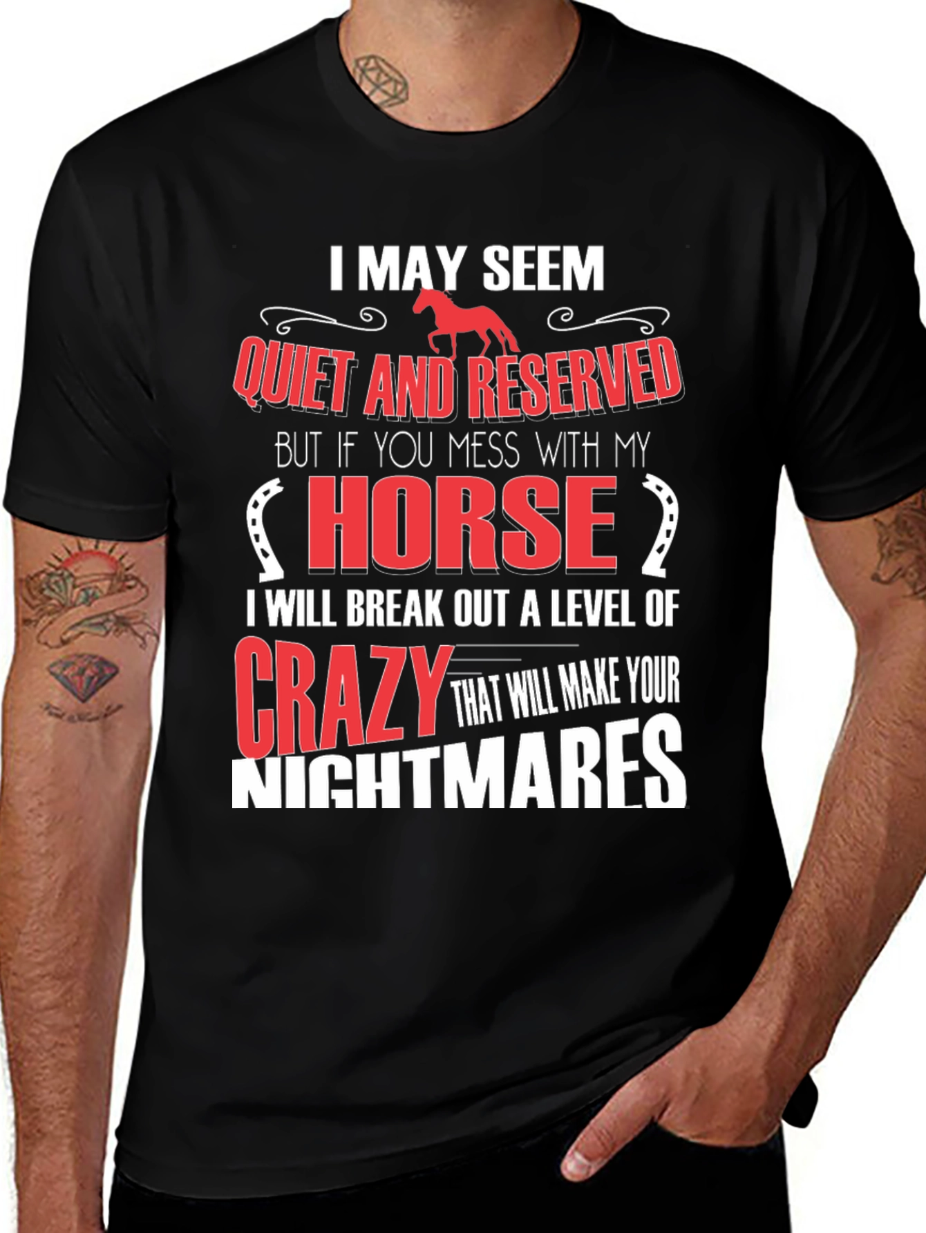 Camiseta Hombre: Tranquilo Pero No Te Metas Con Mi Caballo