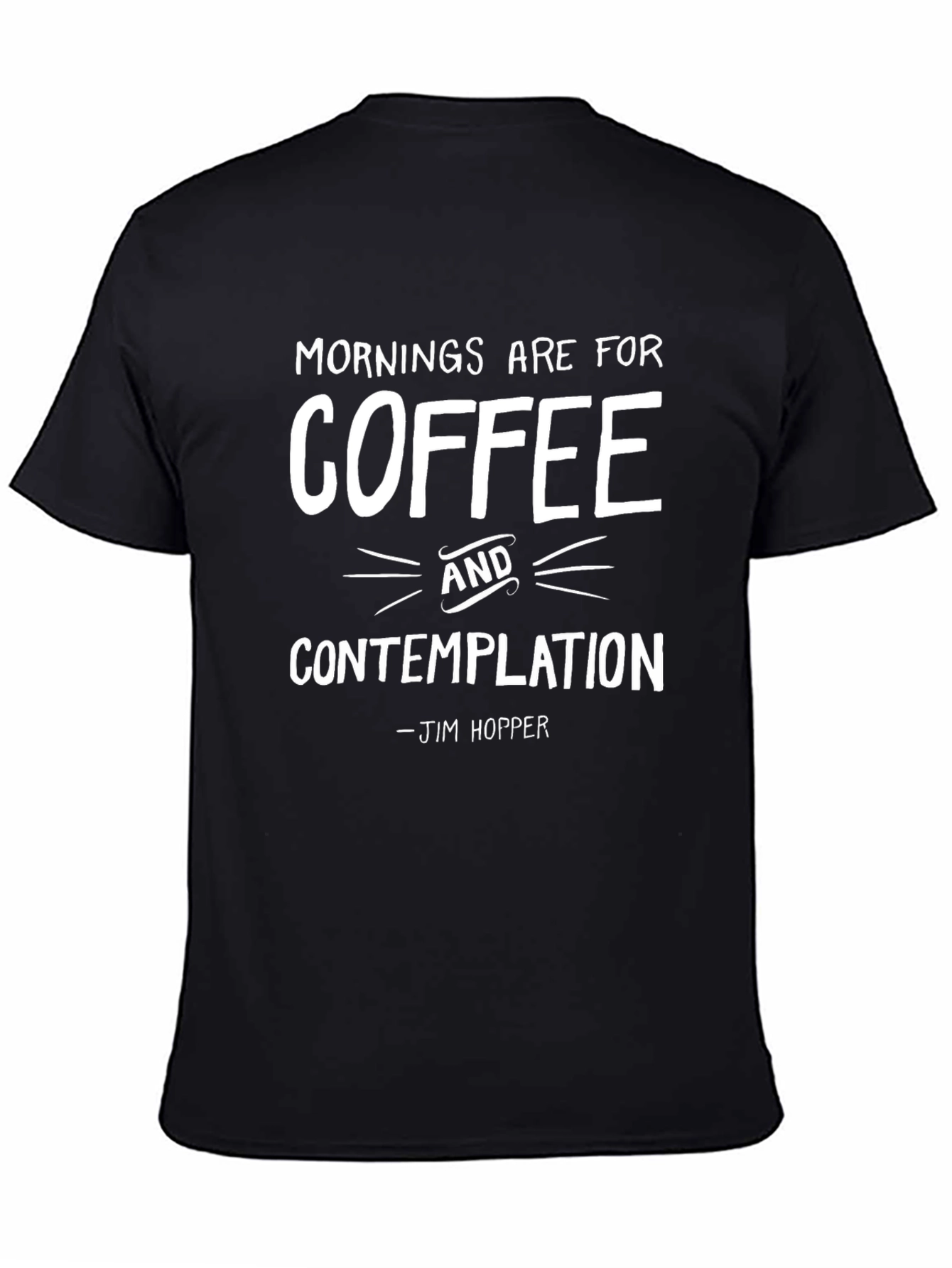 Camiseta Negra Café y Contemplación Jim Hopper
